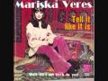 Mariska Veres Tell It Like It Is 1975