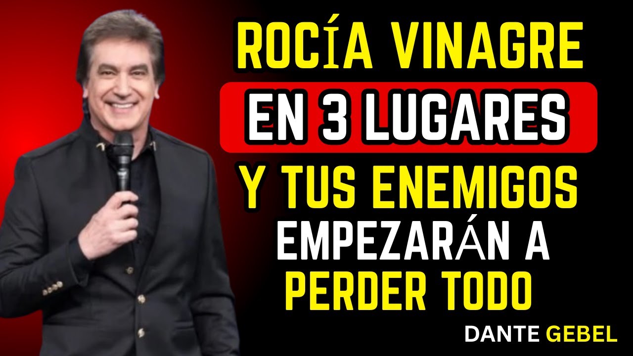 3 Lugares Secretos donde el Vinagre Atrae Riquezay y Aleja Todo lo Malo | DANTE GEBEL