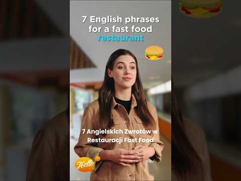 7 Zwrotów po angielsku w fast foodzie | 7 English Phrases You Need for a Fast Food
