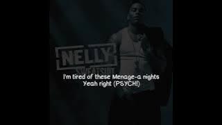 Nelly Feat. Jazze Pha - Na-Nana-Na (Lyrics Video)