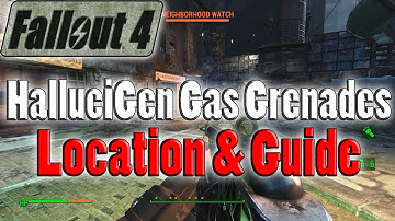 Fallout 4 | HalluciGen Gas Grenades | Grenade Location & Guide