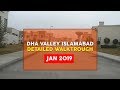 Dha Valley Islamabad | Detailed Walk-through | Jan 2019