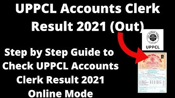 UPPCL Accounts Clerk Result 2021 (Out) - How to Check UPPCL Accounts Clerk Result 2021 Online Mode