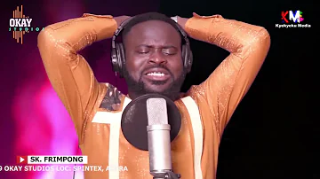 SK Frimpong PRAYER SONGS PART 4 (MPAEBO DENDEN NDWOM )