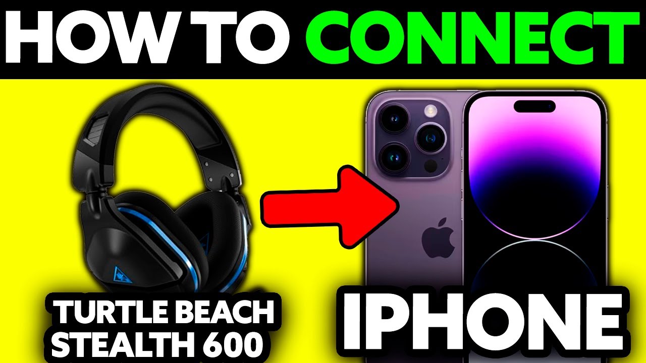 How To Connect Turtle Beach Stealth 600 To Iphone