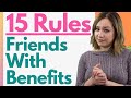 How To Be Friends With Benefits (FWB) – 15 Important Rules For Making FWB Work For Both Of You