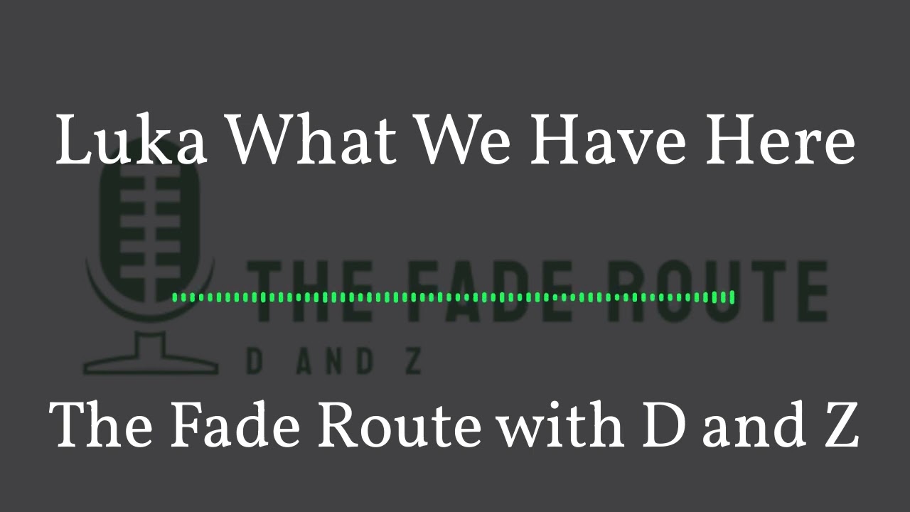 Luka What We Have Here