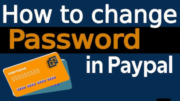 how to change password in paypal  account 2025