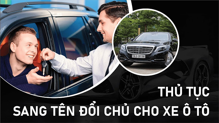 Sang tên xe ô tô bao nhiêu tiền