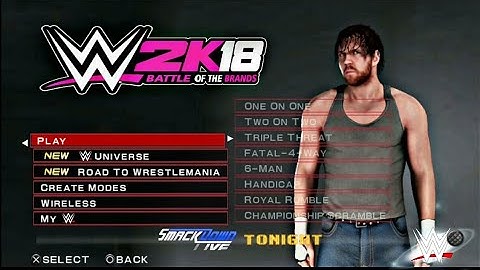[3MB]WWE 2k 18 New all menu wwe smackdown vs raw 2011/WWE 2k 18 By Mr.aj