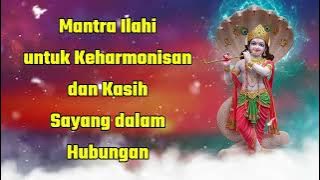 Mantra Ilahi untuk Keharmonisan dan Kasih Sayang dalam Hubungan