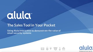Alula Interactive Demo Mode Webinar