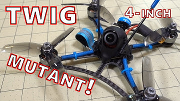 BetaFPV TWIG Mutant 4-inch FPV Racer Review 🏁