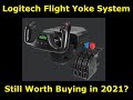 Logitech Flight Yoke System - Still Worth Buying in 2021?