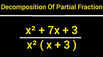 Decomposition Of Partial Fraction