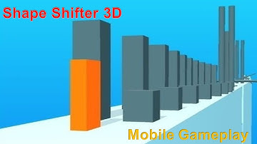 shape shifter 3D Android/iOS Gameplay