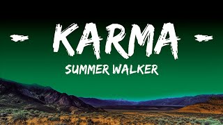 [1HOUR] Summer Walker - Karma (Lyrics) | The World Of Music