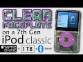How to install a clear 5th gen frontplate on an iPod classic 6/7th Gen