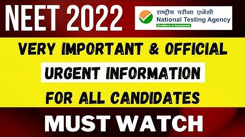 NEET 2022: Important Official Information by NTA | NEET 2022 Latest update | NEET 2022 registration