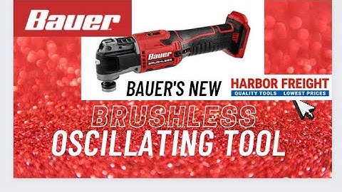 BAUER 20V Brushless Oscillating Tool