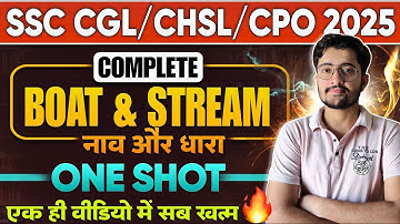 🔥BOAT & STREAM ( नाव और धारा  ) ONE SHOT | Full A to Z | SSC CGL, CHSL, CPO, MTS | Viren Sir Maths