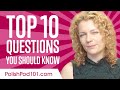 Learn the Top 10 Polish Questions You Should Know