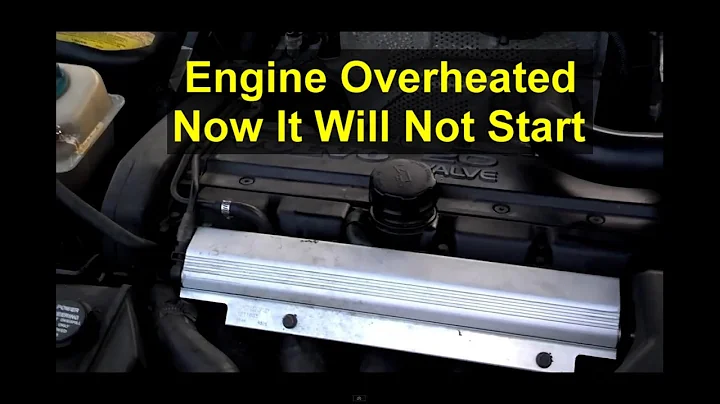 Car will not start after It overheated, brief explanation - VOTD