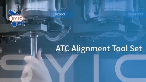 SYIC 心源 - ATC Alignment Tool Set 4K