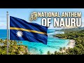 National Anthem of Nauru Nauru Bwiema Official Anthem with Lyrics nauru nationalanthem mp3
