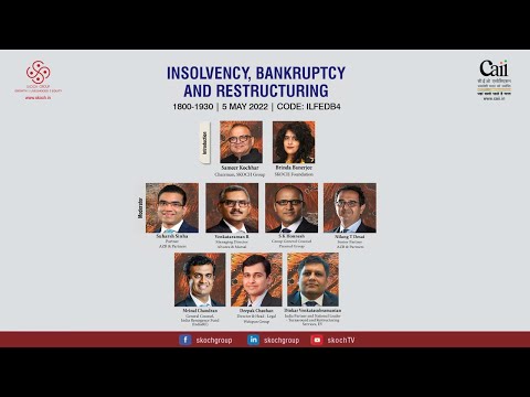 Insolvency, Bankruptcy and Restructuring | SKOCH #IndiaLawForum & LITFest | 5 May, 6PM IST