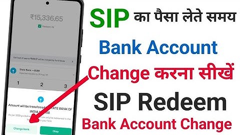 Groww app ke andar SIP redeem karte samay bank account kaise change Karen
