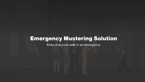 HikCentral Professional - Emergency Mustering Solution