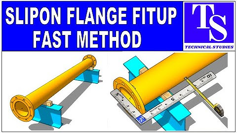 Slipon flage fitup on, both ends of a pipe tutorial.