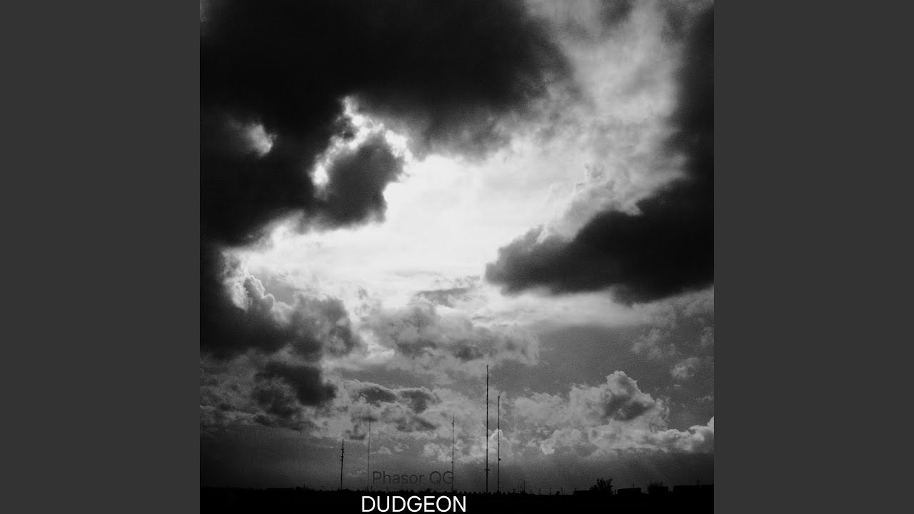 Watch Dudgeon on YouTube Watch Dudgeon on YouTube