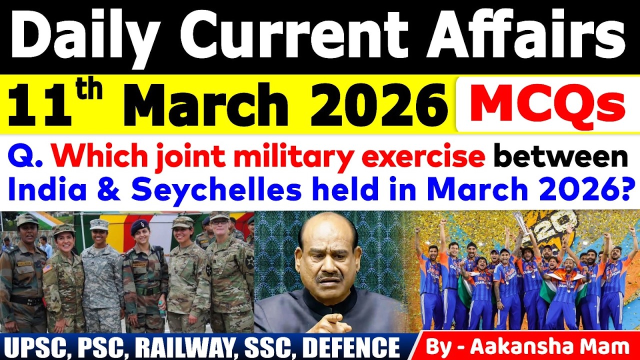 11th March 2026 Current Affairs 🔥 | Daily MCQs | Today’s Most Important MCQs #currentaffairs