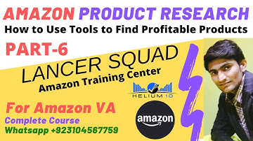Amazon Product Research Part-6 | How to Find the Best Amazon Product | Lancer Squad