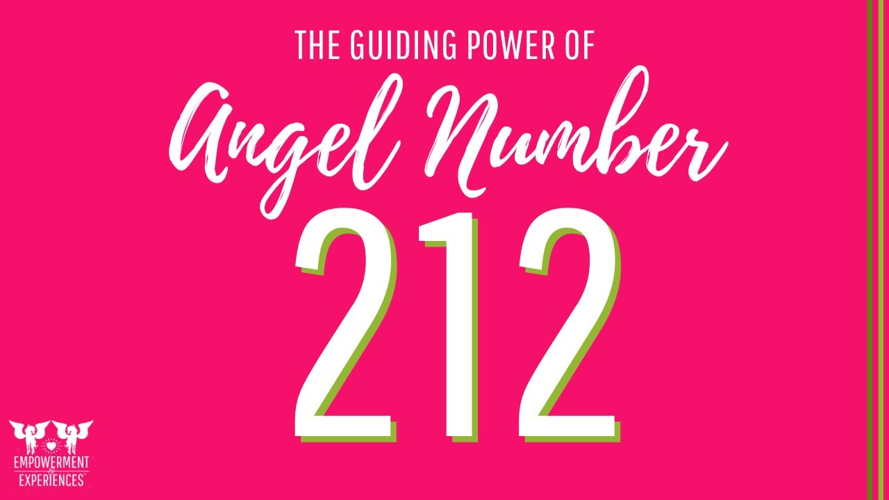 Angel Number 212 Spiritual Meaning 