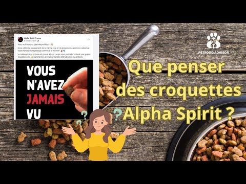 Que penser des croquettes Alpha Spirit ? Partagez vos avis et témoignages !