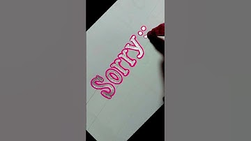 Sorry 😔😐 #shorts #youtubeshorts #shortsvideo #sorry #calligraphy #handwriting