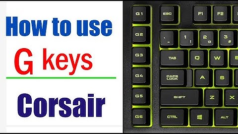 How to use G keys on ICUEKeyboard version 4.12