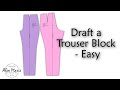 How to draft a Basic Pants/Trousers sloper (208) | Alex Marie
