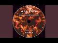 A La Roca (Extended Mix)