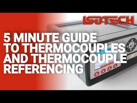 The Five-minute Guide to Thermocouples and Thermocouple Referencing for Accurate Measurement