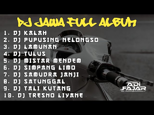 DJ SEKO MANGAN NGANTI NURUT DOWONE DALAN || DJ JAWA FULL ALBUM - Adi Fajar class=