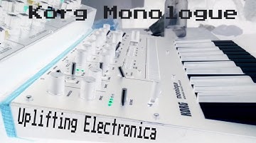 Korg Monologue Jam Uplifting Electronica