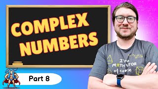Course Complex Numbers Part 8   Roots of complex numbers, complex polynomial roots - Math with Cell