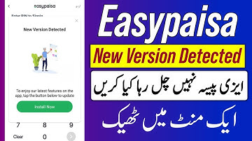 New version Detected | Easypaisa app New version Detected