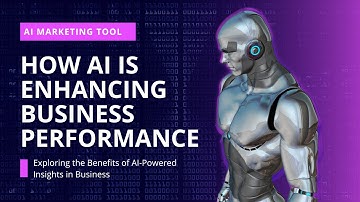 How AI Is Enhancing Business Performance