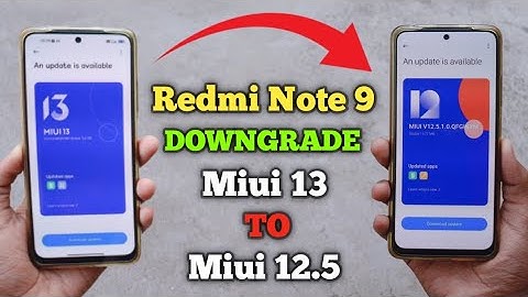 Redmi Note 9 Downgrade Miui 13 To Miui 12.5 Update ⚡⚡