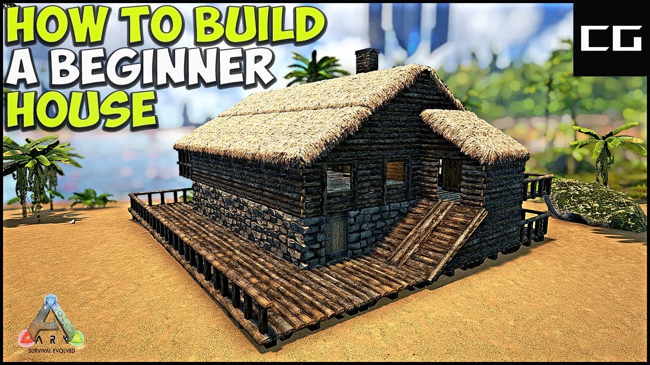 ARK: Survival Evolved (How To Build A Beginner House ...